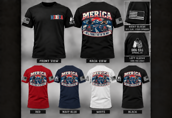 MERICA We'll Figure It Out on the Way T-shirt mockup in black, red, navy, and white