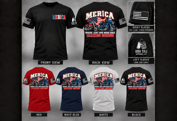 MERICA Where Just One More Bike Makes Sense T-shirt mockup in black, red, navy, and white