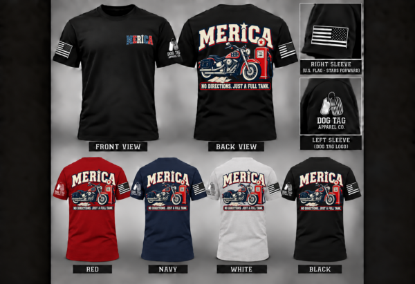 MERICA No Directions. Just a Full Tank. T-shirt mockup in black, red, navy, and white