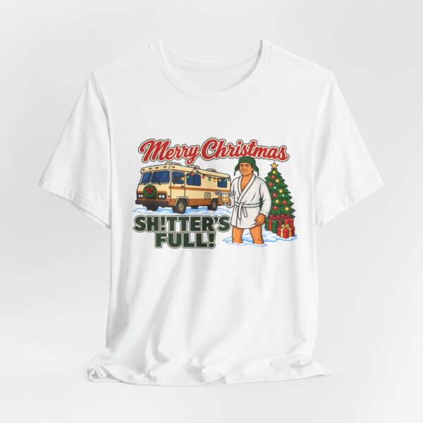Merry Christmas "Shitter's Full" T-Shirt