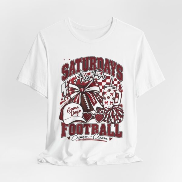 Saturdays Are for Football T-Shirt – Game Day Cheer Tee