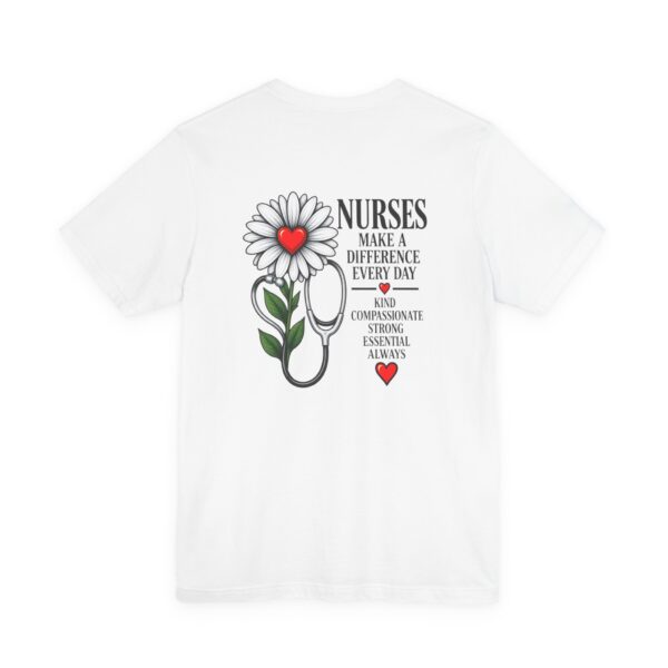 Nurse Appreciation T-Shirt - "Nurses Make a Difference Every Day" Floral Stethoscope Design