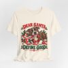 T-Shirt — "Dear Santa Define Good" Christmas Pitty Tee