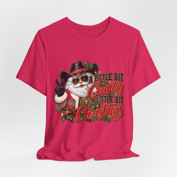 Country Christmas Santa Tee — “A Little Bit Country, A Little Bit Christmas” Holiday T‑Shirt