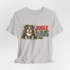 Holiday Pitty T‑Shirt — "Jingle All The Way? Absolutely Not." Christmas Pit Bull Tee
