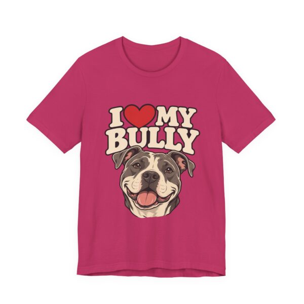 I Love My Bully T-Shirt - Cute Pitbull Dog Lover Tee