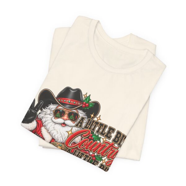 Country Christmas Santa Tee — “A Little Bit Country, A Little Bit Christmas” Holiday T‑Shirt