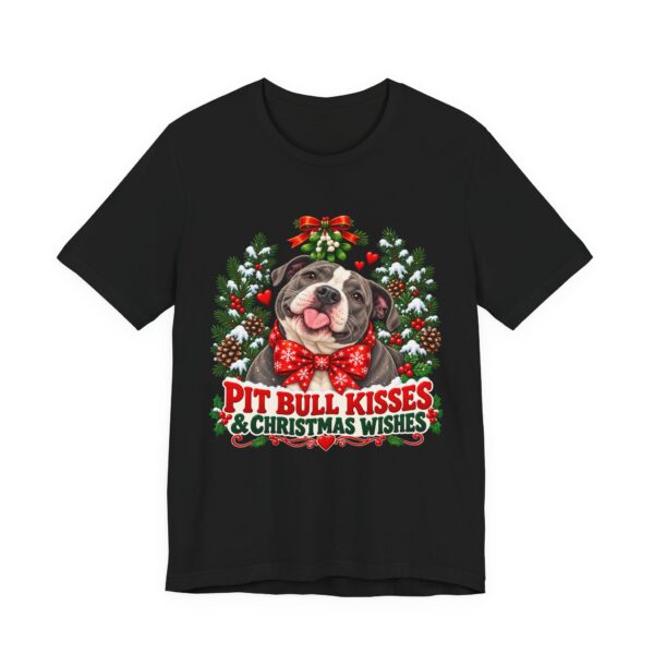 Pit Bull Kisses & Christmas Wishes T-Shirt
