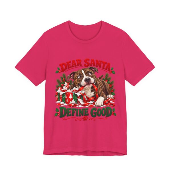 T-Shirt — "Dear Santa Define Good" Christmas Pitty Tee
