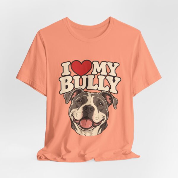 I Love My Bully T-Shirt - Cute Pitbull Dog Lover Tee