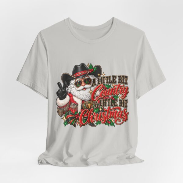 Country Christmas Santa Tee — “A Little Bit Country, A Little Bit Christmas” Holiday T‑Shirt