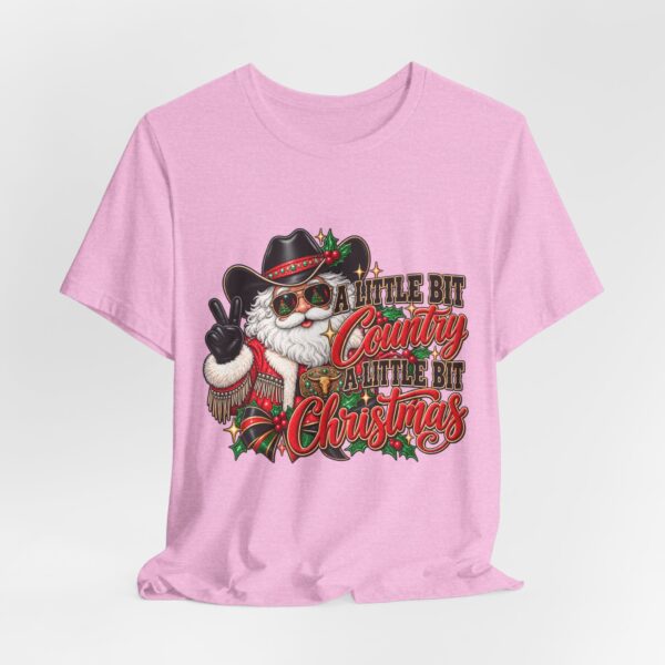 Country Christmas Santa Tee — “A Little Bit Country, A Little Bit Christmas” Holiday T‑Shirt