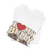 I Love My Bully T-Shirt - Cute Pitbull Dog Lover Tee