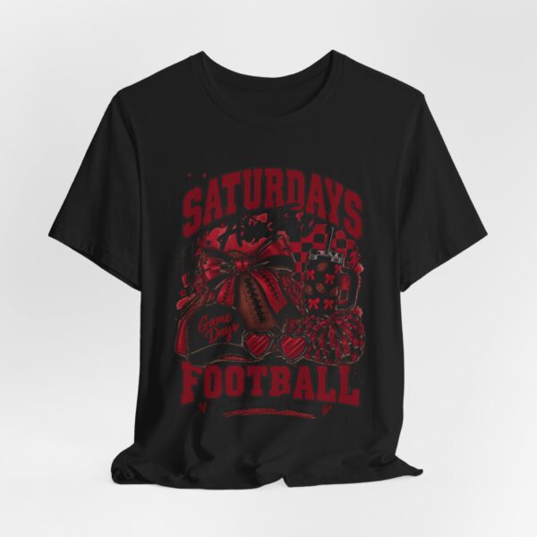 Saturdays Are for Football T-Shirt – Game Day Cheer Tee