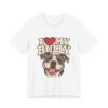 I Love My Bully T-Shirt - Cute Pitbull Dog Lover Tee