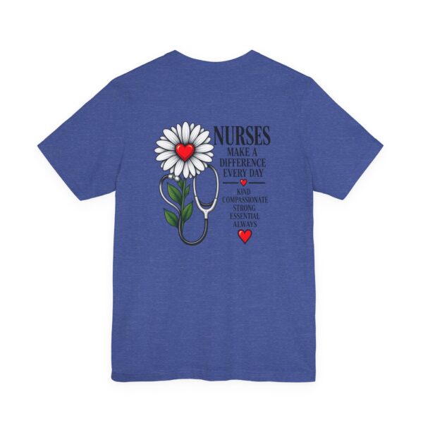 Nurse Appreciation T-Shirt - "Nurses Make a Difference Every Day" Floral Stethoscope Design