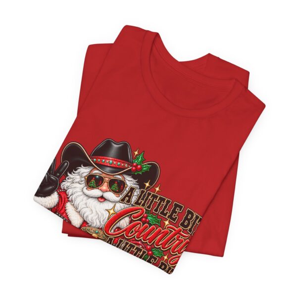 Country Christmas Santa Tee — “A Little Bit Country, A Little Bit Christmas” Holiday T‑Shirt